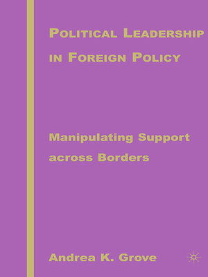 cover image of Political Leadership in Foreign Policy